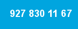 927 830 11 67